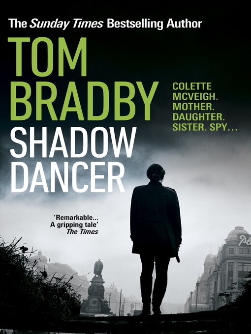 Title details for Shadow Dancer by Tom Bradby - Wait list
